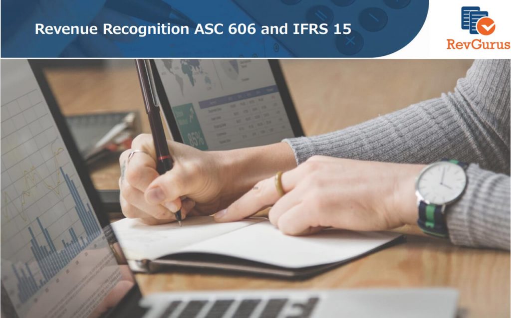 Revenue Recognition - ASC 606 & IFRS 15 - RevGurus